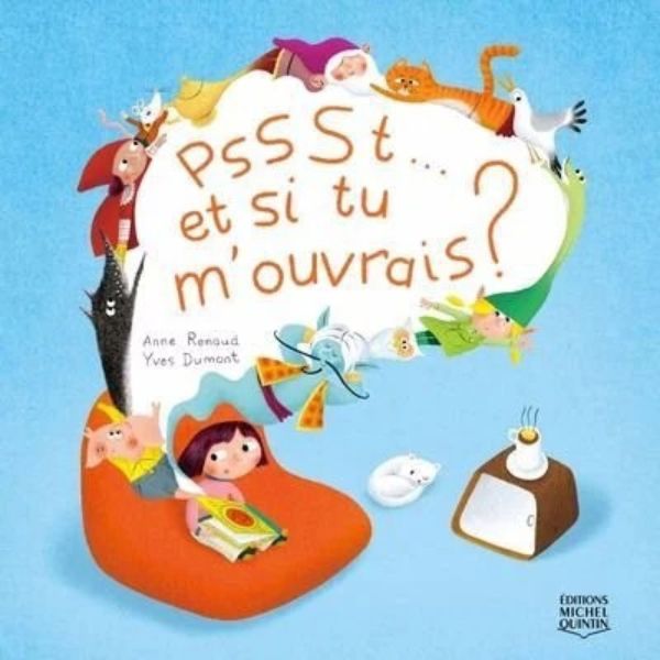 Pssst, et si tu m’ouvrais