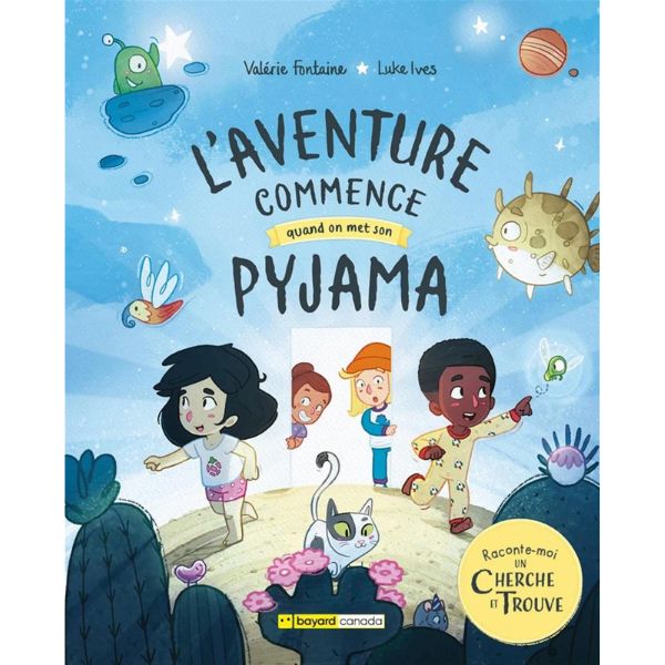 L'aventure commence quand on met son pyjama